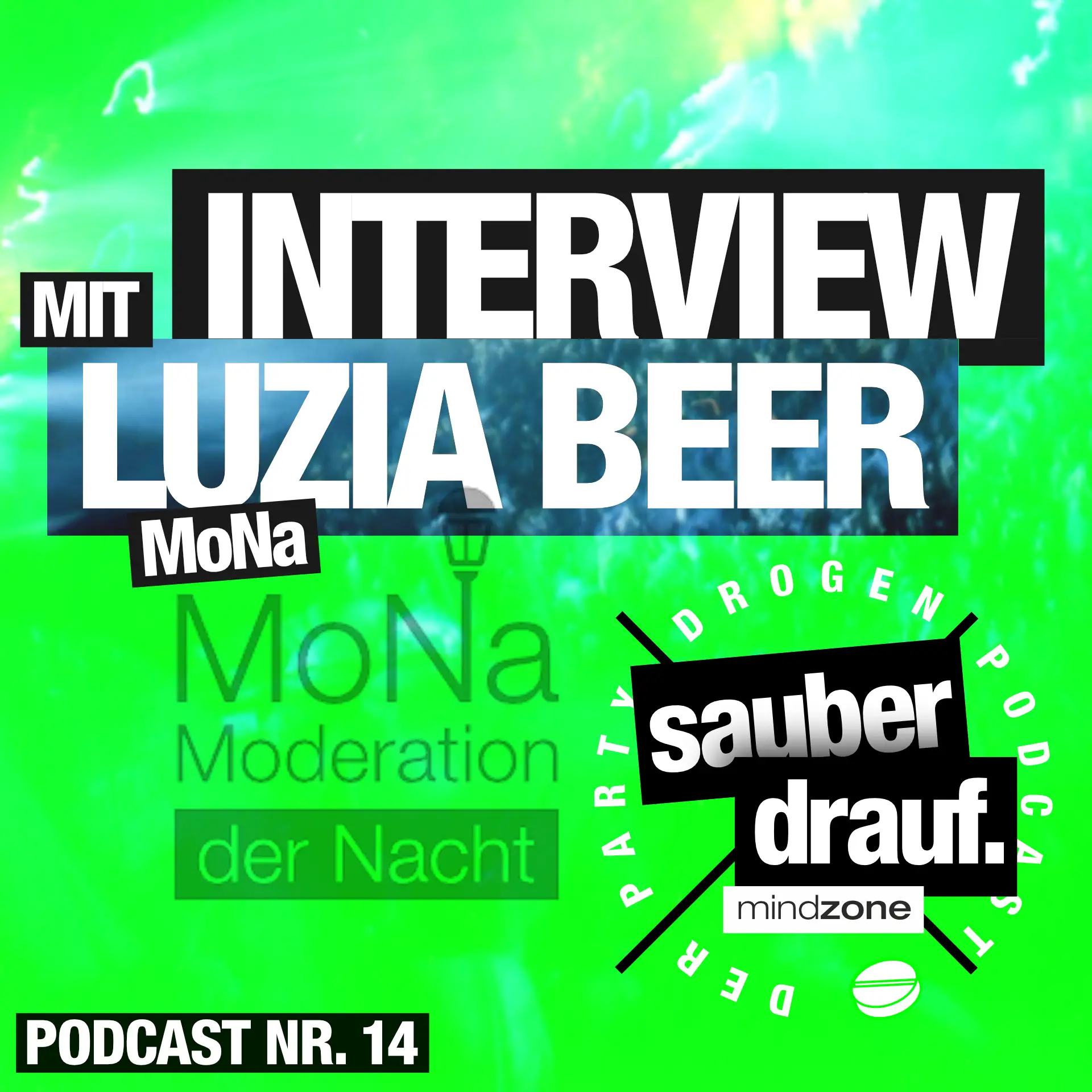 sauberdrauf - der mindzone partydrogen podcast - 14 - interview mit nachtbuergermeisterin