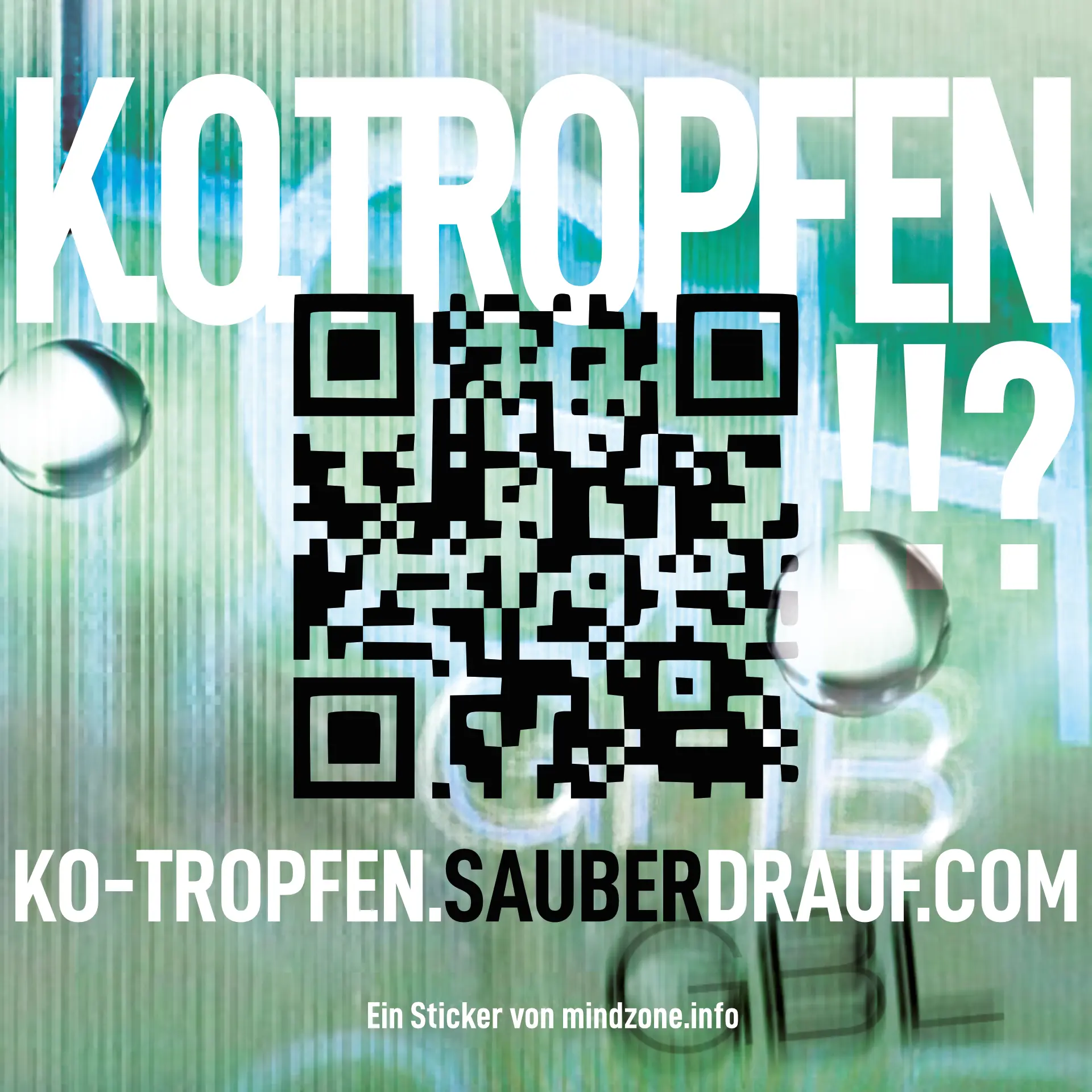 K.O.-Tropfen-Sticker mit QR-Code